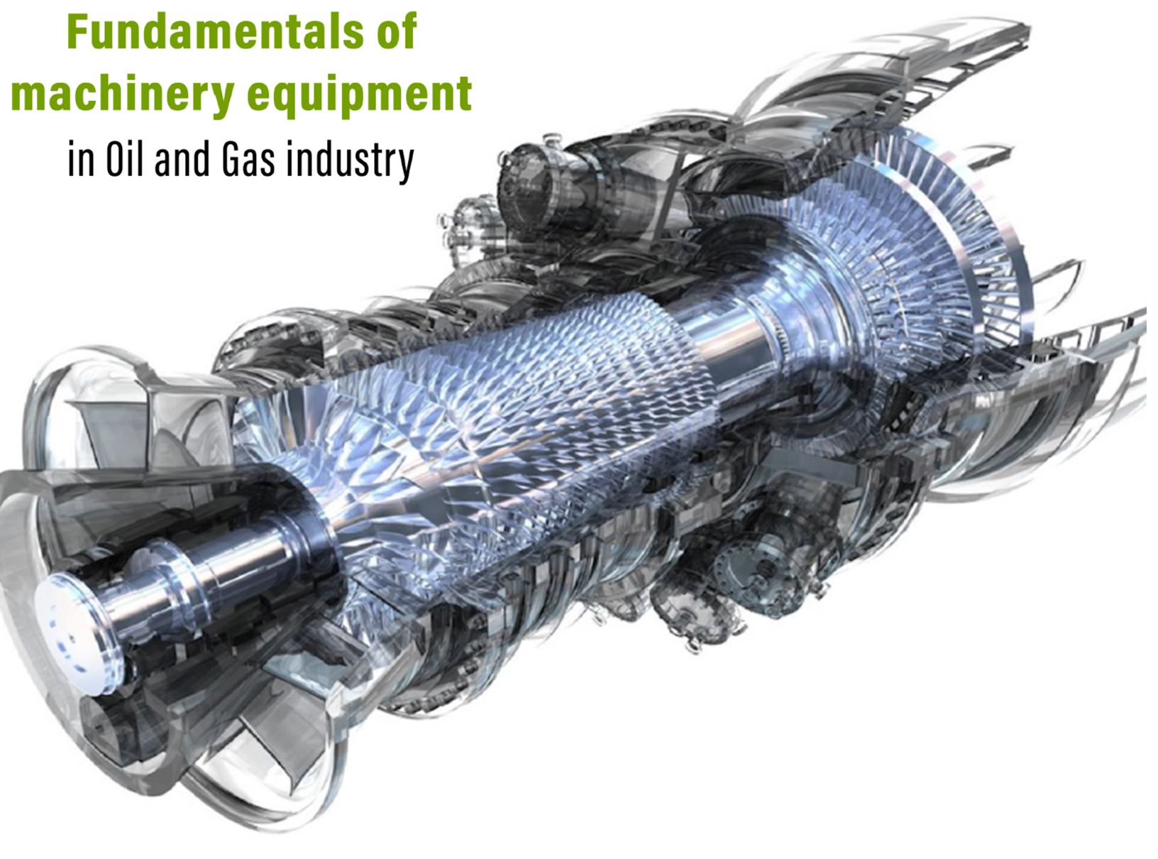 Fundamentals of Machinery Equipment in Oil and Gas Industry