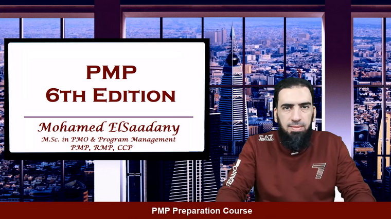 PMP Preparation Course - 6th Edition